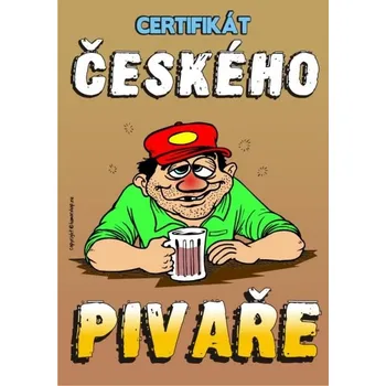 Žertovný předmět Certifikát - českého pivaře - č. 69