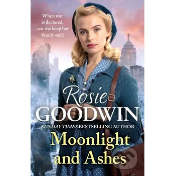 Beletrie pro dospělé Moonlight and Ashes - Rosie Goodwin Headline Book