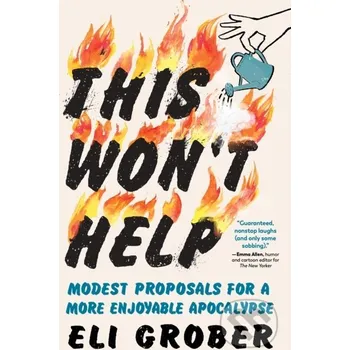 This Won't Help - Eli Grober Experiment