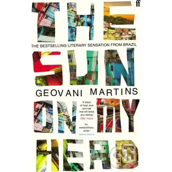Beletrie pro dospělé The Sun on My Head - Geovani Martins Faber and Faber