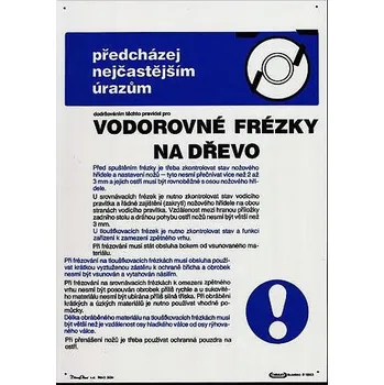 Značení Pravidla bezp.práce pro vodorovné frézky na dřevo 297x420mm - plast