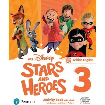 Anglický jazyk My Disney Stars and Heroes 3 Activity Book with eBook BE - Viv Lambert, Cheryl Pelteret