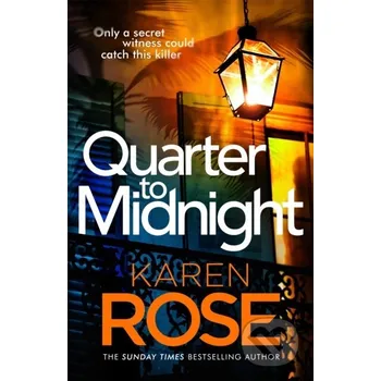 Quarter to Midnight - Karen Rose Headline Book