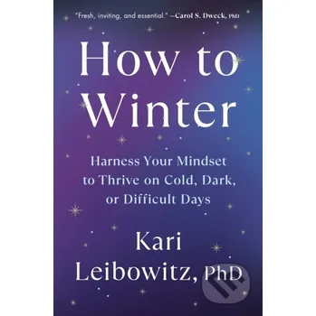 How to Winter - Kari, Ph.D. Leibowitz Penguin Books