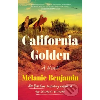 Beletrie pro dospělé California Golden - Melanie Benjamin Random House