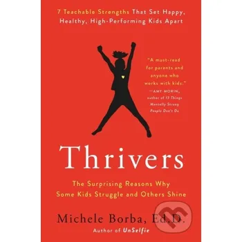 Beletrie pro dospělé Thrivers - Michele Borba Bantam Press