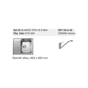 Blanco SET 03-A 25 Tipo 45 S Mini přírodní lesk + Daras chrom