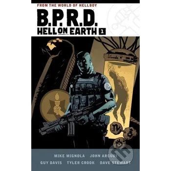 Beletrie pro dospělé B.P.R.D. Hell on Earth Volume 1 - Guy Davis, Mike Mignola, John Arcudi