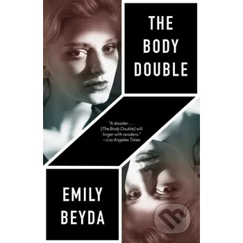Beletrie pro dospělé The Body Double - Emily Beyda Random House