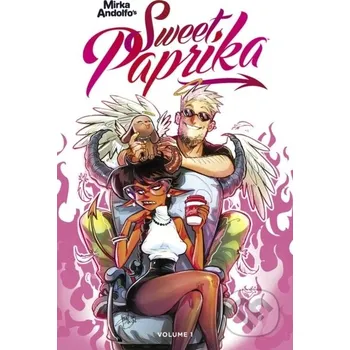 Komiks pro dospělé Mirka Andolfo's Sweet Paprika, Volume 1 - Mirka Andolfo Image Comics