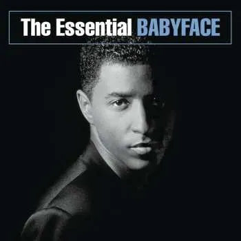 Zahraniční hudba CD Babyface: The Essential Babyface 2014