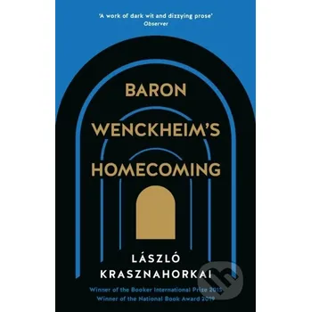 Beletrie pro dospělé Baron Wenckheim's Homecoming - Laszlo Krasznahorkai Tuskar Rock Press