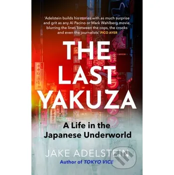The Last Yakuza - Jake Adelstein Corsair