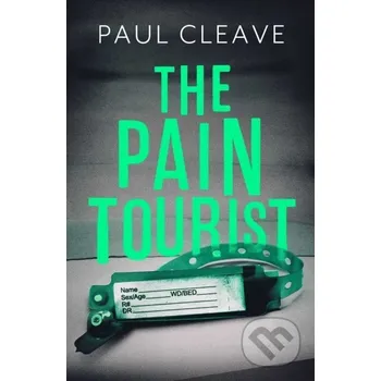 The Pain Tourist - Paul Cleave Orenda
