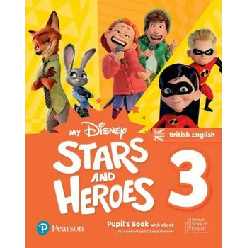 Anglický jazyk My Disney Stars and Heroes 3 Pupil´s Book with eBook BE - Viv Lambert, Cheryl Pelteret
