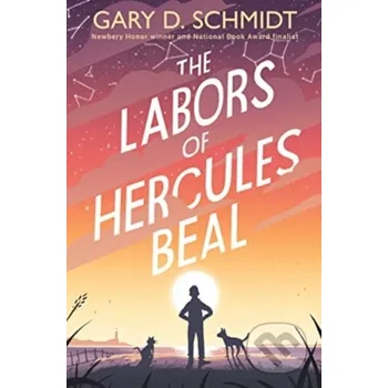 Cizojazyčná kniha The Labors of Hercules Beal - Gary D. Schmidt Clarion Books