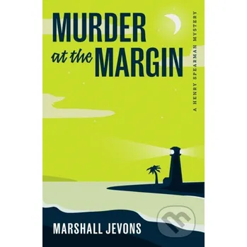Murder at the Margin - Marshall Jevons Princeton University Press