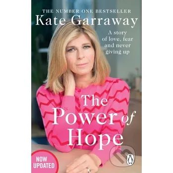 The Power Of Hope - Kate Garraway Transworld