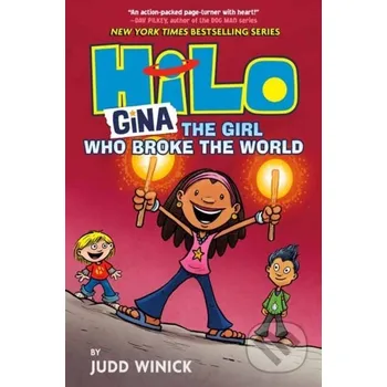 Beletrie pro dospělé Hilo Book 7: Gina - Judd Winick