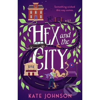 Hex and the City - Kate Johnson One More Chapter
