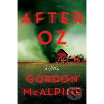 After Oz - Gordon Mcalpine