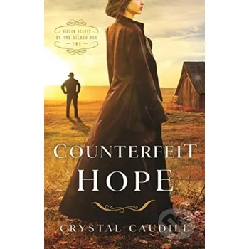 Counterfeit Hope - Crystal Caudill