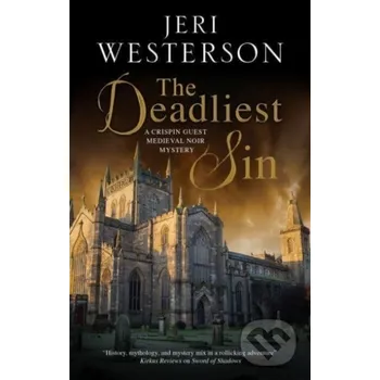 The Deadliest Sin - Jeri Westerson Severn House