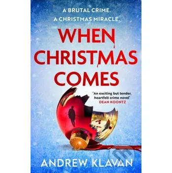 When Christmas Comes - Andrew Klavan Head of Zeus