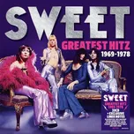 Greatest Hitz 1969-1978 - Sweet