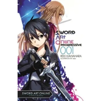 Sword Art Online Progressive 1 (light novel) - Kawahara, Reki