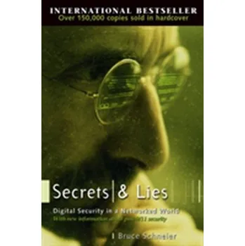 Technika Secrets and Lies - Schneier, Bruce