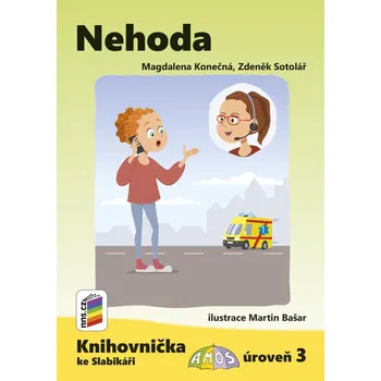 Český jazyk Nehoda (Knihovnička ke Slabikáři AMOS)
