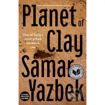 Planet of Clay - Samar Yazbek