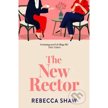 The New Rector - Rebecca Shaw Orion