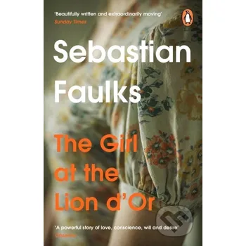 Girl At The Lion d'Or - Sebastian Faulks Cornerstone