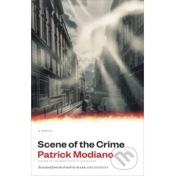 Scene of the Crime - Patrick Modiano Yale University Press