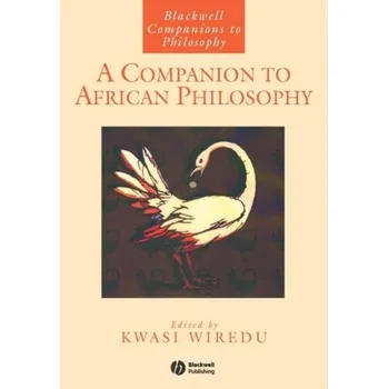 Kniha Companion to African Philosophy - Wiredu, Gamel