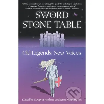 Beletrie pro dospělé Sword Stone Table - Jenny Northington, Swapna Krishna Vintage Books