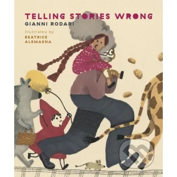 Beletrie pro dospělé Telling Stories Wrong - Gianni Rodari Enchanted Lion