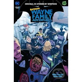 Komiks pro dospělé Batman: Wayne Family Adventures Volume Two - Crc Payne DC Comics