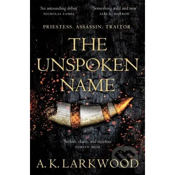 Beletrie pro dospělé The Unspoken Name - A. K. Larkwood Tor