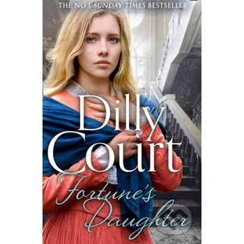 Beletrie pro dospělé Fortune's Daughter - Dilly Court HarperCollins