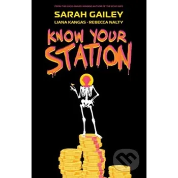 Beletrie pro dospělé Know Your Station - Sarah Gailey Boom! Studios