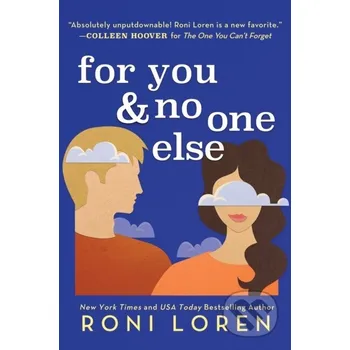 Beletrie pro dospělé For You & No One Else - Roni Loren Sourcebooks Casablanca