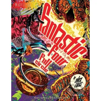 Fantastic Four: Full Circle - Alex Ross ABRAMS