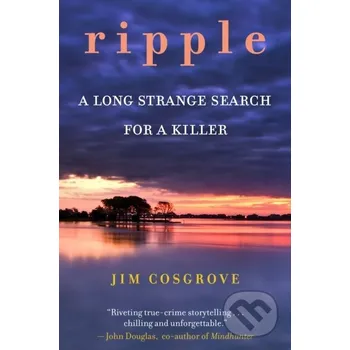 Literární biografie Ripple - Jim Cosgrove