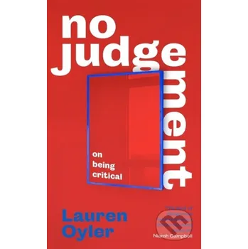 Literární biografie No Judgement - Lauren Oyler Virago