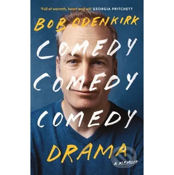 Umění Comedy, Comedy, Comedy, Drama - Bob Odenkirk Coronet