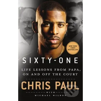 Literární biografie Sixty-One - Chris Paul St. Martin´s Press