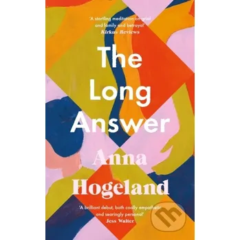 The Long Answer - Anna Hogeland Serpents Tail